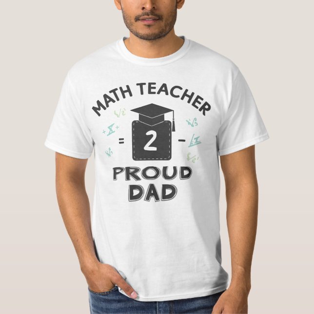 Stolzer Vater eines Mathematikprofessors T-Shirt (Vorderseite)