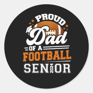 Stolzer Vater eines Senior Graduate Football 2024 Runder Aufkleber