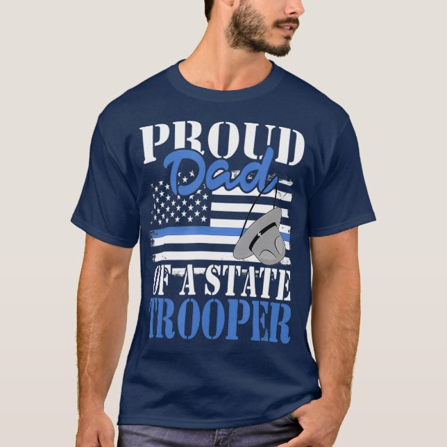 Stolzer Vater eines Staat-Polizeibeamten T-Shirt (Vorderseite)