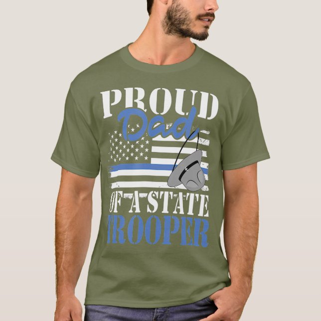 Stolzer Vater eines Staat-Polizeibeamten T-Shirt (Vorderseite)