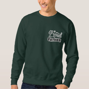 Stolzer Vater Vatertagsgeschenk Besticktes Sweatshirt