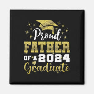 Stolzer Vater von 2024 Graduate Phantastisch Famil Magnet