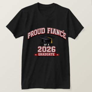 Stolzer Verlobter eines 2026 Absolventen Varsity T-Shirt