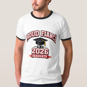 Stolzer Verlobter eines Hochschulabsolventen 2026 T-Shirt