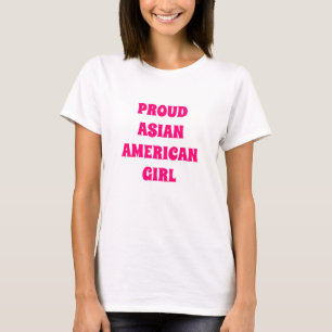 Stolzes asiatisches Mädchen, T - Shirt