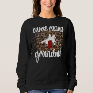 Stolzes Barrel, das Oma eines Barrel Racers Sweatshirt
