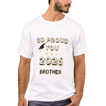 Stolzes Bruder Abschluss T-Shirt Klasse 2026