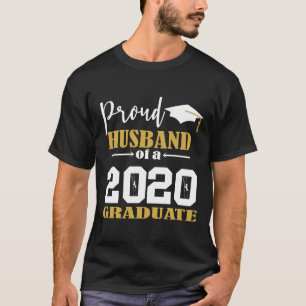 Stolzes Ehemann eines 2020 Graduate White T-Shirt