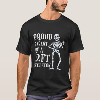 Stolzes Eltern eines 12 Fuß Skelett Halloween Skel T-Shirt