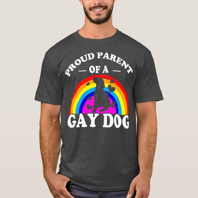 Stolzes Eltern eines schwulen Hundes, der die LGBT T-Shirt (Vorderseite)