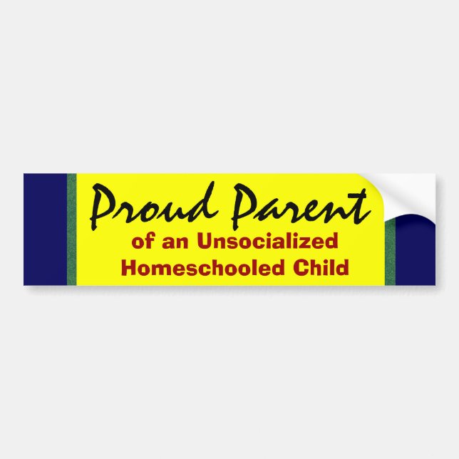 Stolzes Elternteil von Unsocialized Homeschooler Autoaufkleber (Vorne)