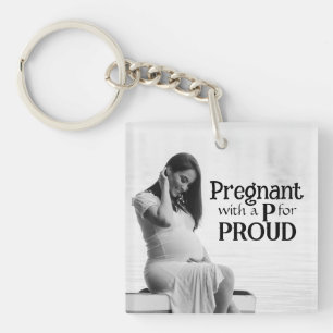 Stolzes Geschenk für eine neue schwangere Mutter Schlüsselanhänger