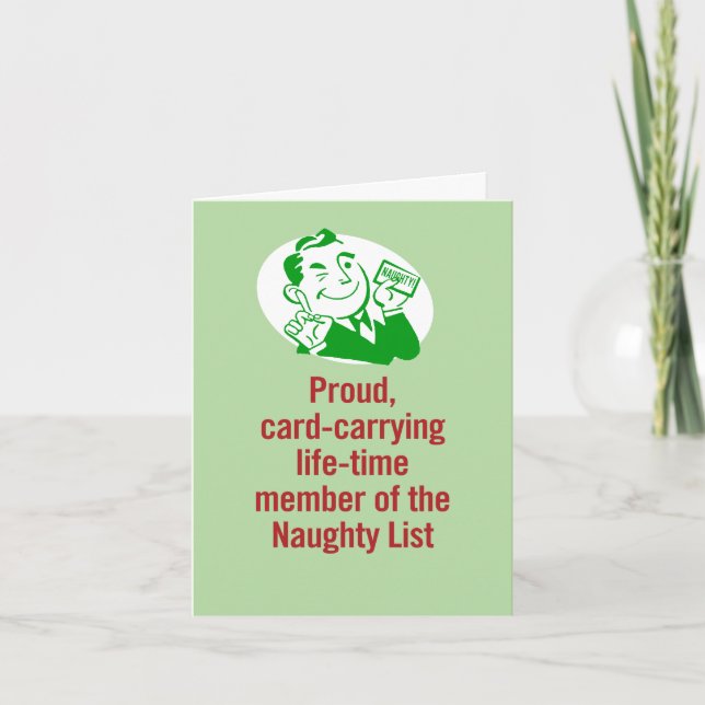 Stolzes, kartenführendes Mitglied der "Naughty Lis Karte (Vorderseite)
