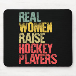 Stolzes Mama-Shirt Wirkliche Frauen ziehen Hockey- Mousepad