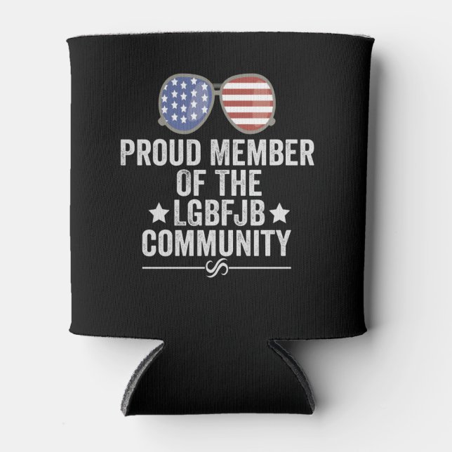 Stolzes Mitglied der LGBFJB Community Patriotic Dosenkühler (Vorderseite)