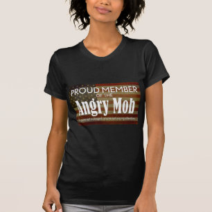 Stolzes Mitglied des Angry Mob T-Shirt