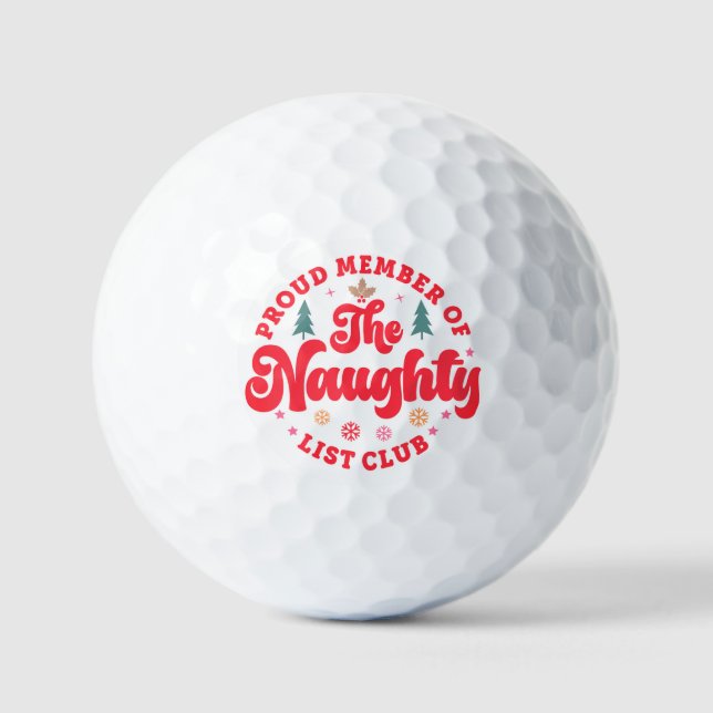 Stolzes Mitglied des Naughty List Club Weihnachten Golfball (Vorderseite)