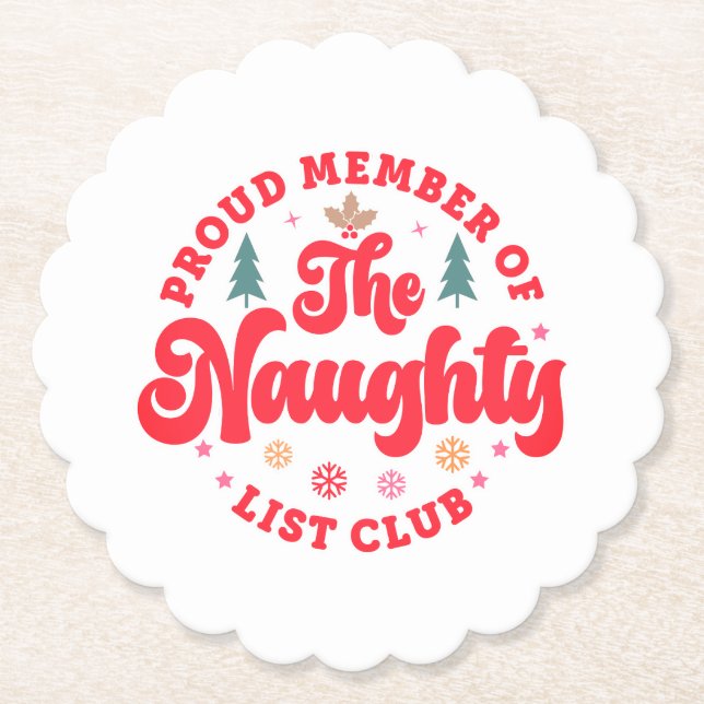 Stolzes Mitglied des Naughty List Club Weihnachten Untersetzer (Vorderseite)