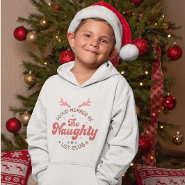 Stolzes Mitglied des naughty list Clubs Weihnachte Hoodie