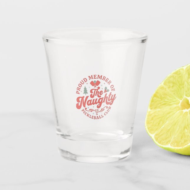 Stolzes Mitglied des Naughty Pickleball Club Schnapsglas (Vorderseite)