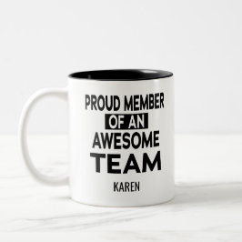 Stolzes Mitglied eines Phantastischen Teams, Indiv Zweifarbige Tasse