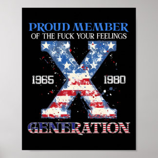 Stolzes Mitglied Ihrer Gefühle Gen X US 4. Poster