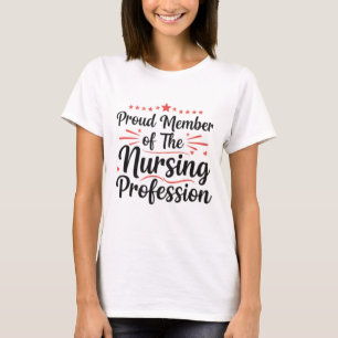 Stolzes Mitglied Pflegeberuf Kunst T-Shirt