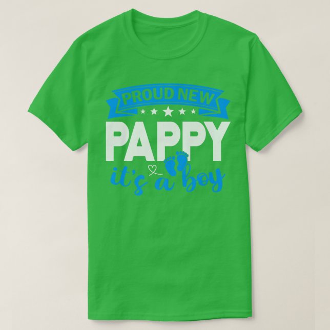 Stolzes neues Pappy Es ist ein Junge Geschlecht of T-Shirt (Design vorne)
