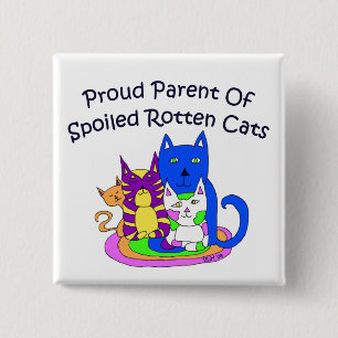 Stolzes Paradies der verwöhnten Rotten Cats Square Button