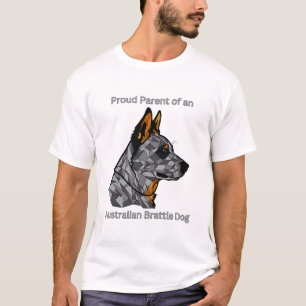 Stolzes Parent eines australischen Bruchhundes T-Shirt