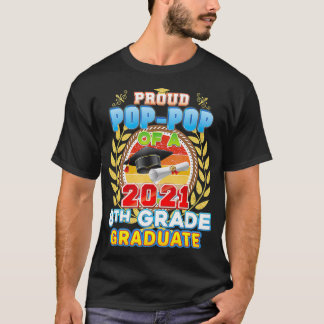 Stolzes Poppop von einem 2021 8. Grade Graduate Le T-Shirt
