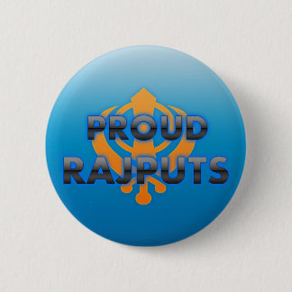 Stolzes Rajputs, Rajputs Stolz Button