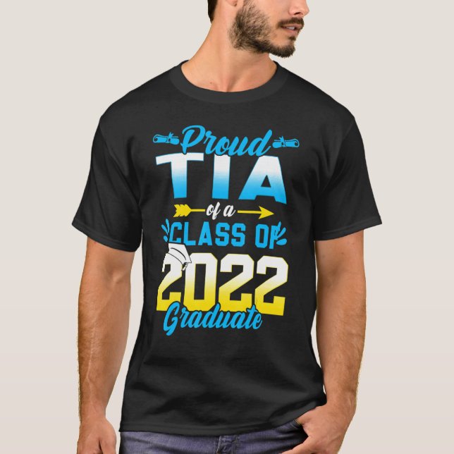 Stolzes Tia einer Klasse von 2022 Hochschulabsolve T-Shirt (Vorderseite)