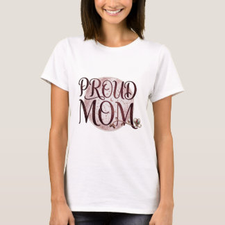 Stolzeste Mutter der Welt T-Shirt