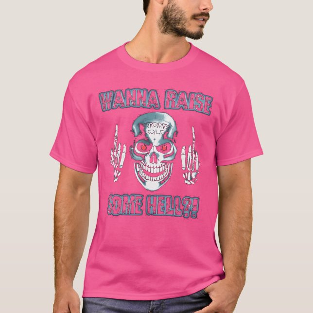 Stone Cold Wanna Raise some Hell T-Shirt (Vorderseite)