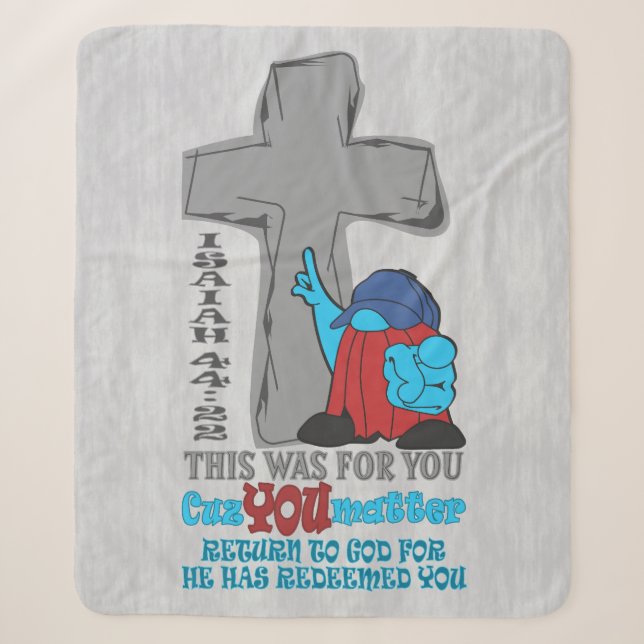 Stone Cross Cuz Matter Isaiah 44:22 T - Shirt Sherpadecke (Vorderseite)