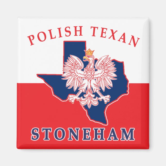 Stoneham Polish Texan Magnet (Vorne)