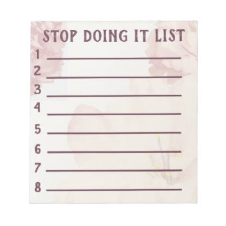 Stop Bad Habits Stop Doing it List Notizblock