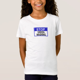 Stop Greenwashing-Schild T-Shirt
