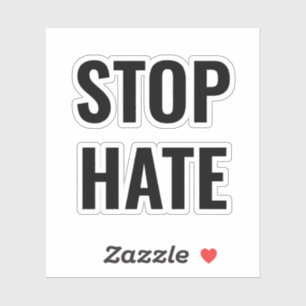 Stop Hate, Sticker noir blanc