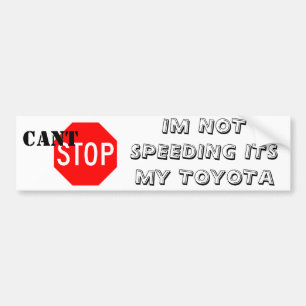 Stop-Sign.gif, IM SEIN MEIN TOYOTA NICHT, Autoaufkleber