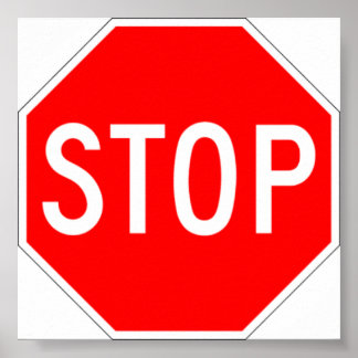 Stop Sign Poster