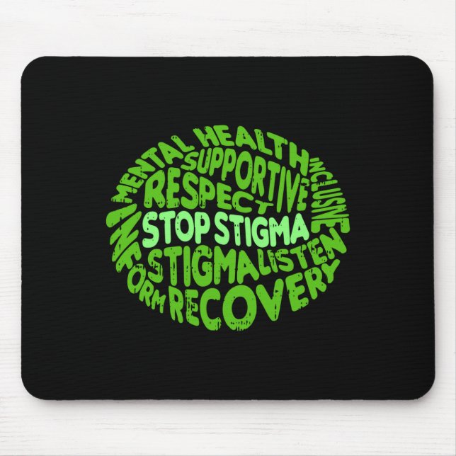 Stop stigma mental health awareness warrior mousepad (Vorne)