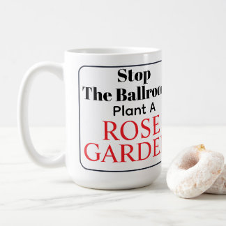 Stop The Ballroom Kaffeetasse