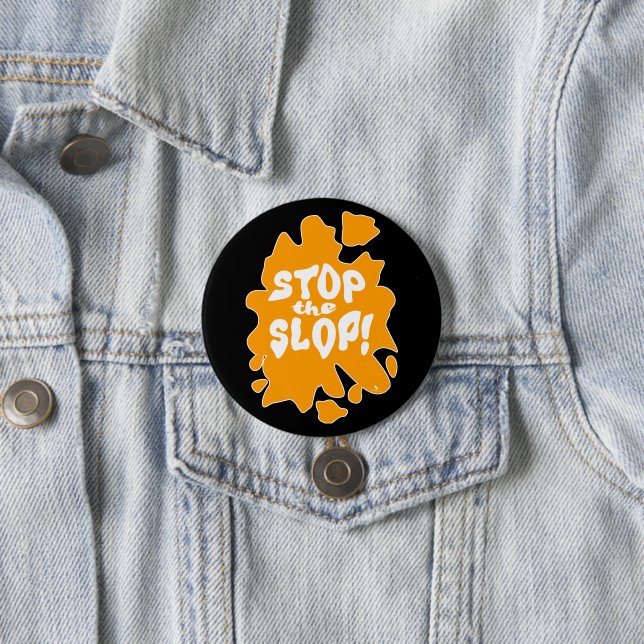  Stop the Slop Anti AI Statement Epic Saying Button (Beispiel)