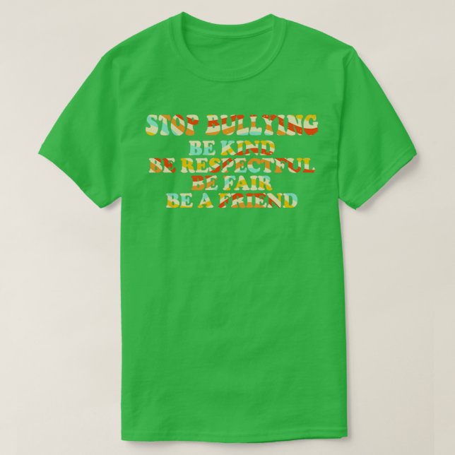 Stopp Bullying Sei respektvoll, sei fair T-Shirt (Design vorne)
