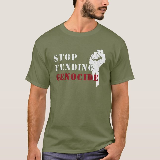 Stopp der Finanzierung des T - Shirt von Völkermor (Vorderseite)