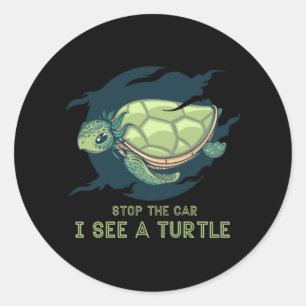 Stopp des Autos sehe ich eine Schildkröte Runder Aufkleber