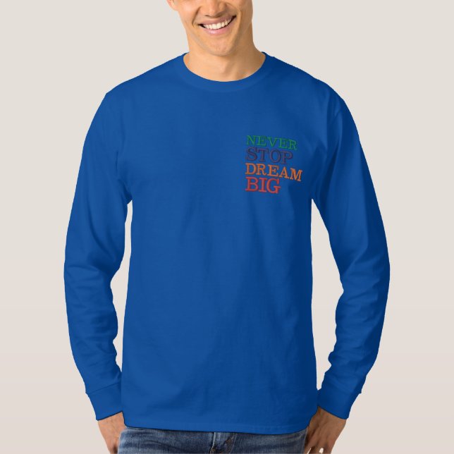 STOPP DREAM GROG BESTICKTES LANGARMSHIRT (Vorderseite)