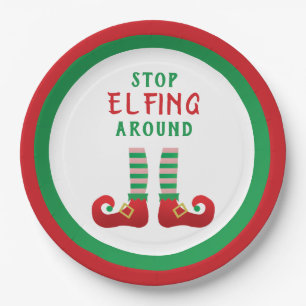 Stopp Elfing Around Funny Christmas Sprichwort Pappteller